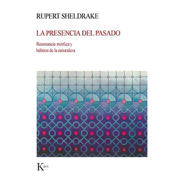 La presencia del pasado