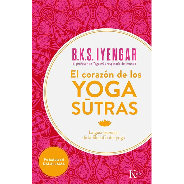 El corazon de los yoga sutras