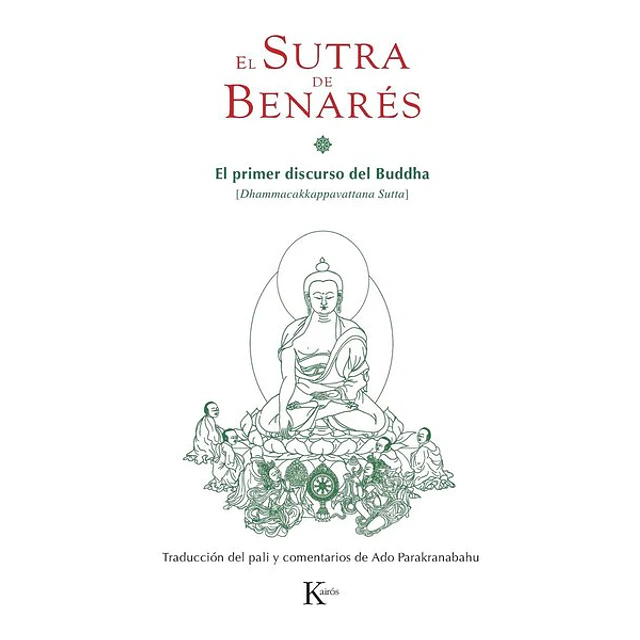 El sutra de benares