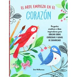 El arte empieza en el corazon
