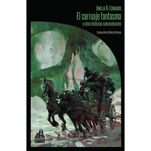 El carruaje fantasma y otras historias sobrenaturales
