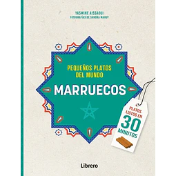 Marruecos. Pequeños platos del mundo
