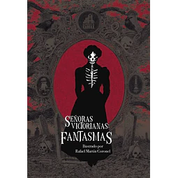 Señoras victorianas: Fantasmas
