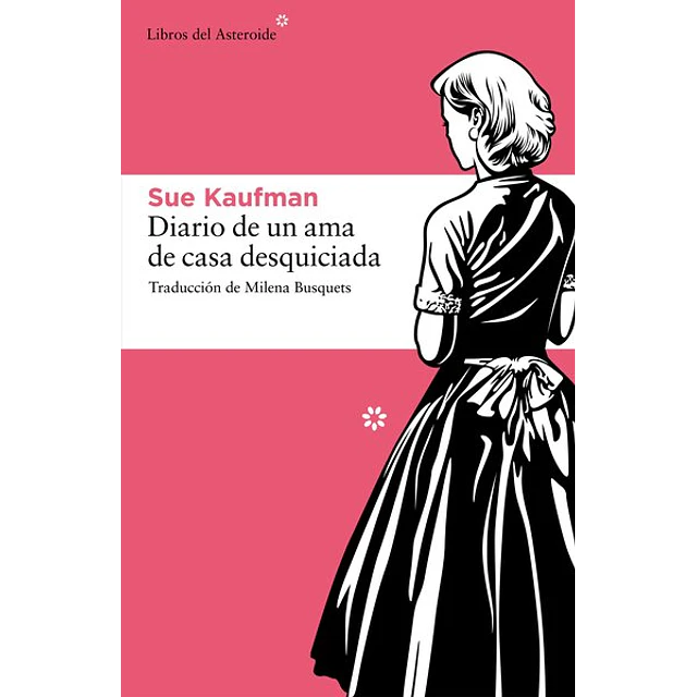 Diario de un ama de casa desquiciada