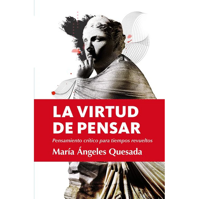 La virtud de pensar