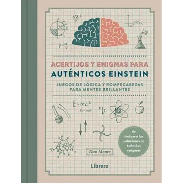 Acertijos y enigmas para autenticos einstein