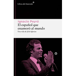 El español que enamoro al mundo