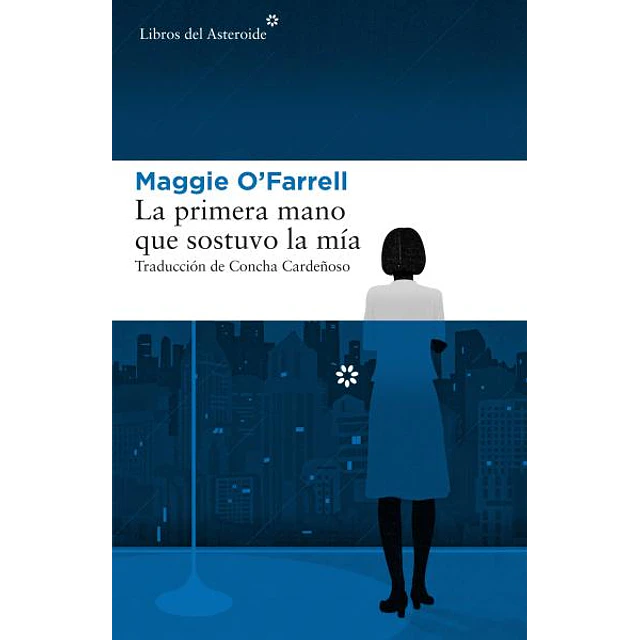 La primera mano que sostuvo la mia