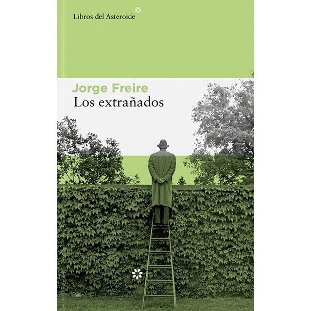 Los extrañados