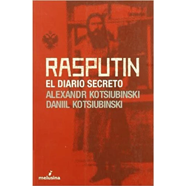 Rasputin. El diario secreto
