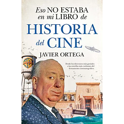 Eso no estaba en mi libro de historia del cine