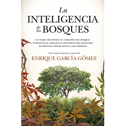 La inteligencia de los bosques