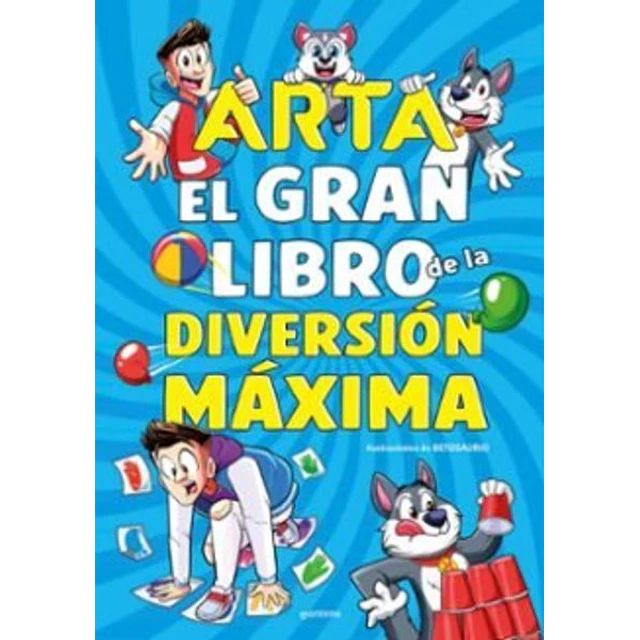 Arta game. El gran libro de la diversion maxima