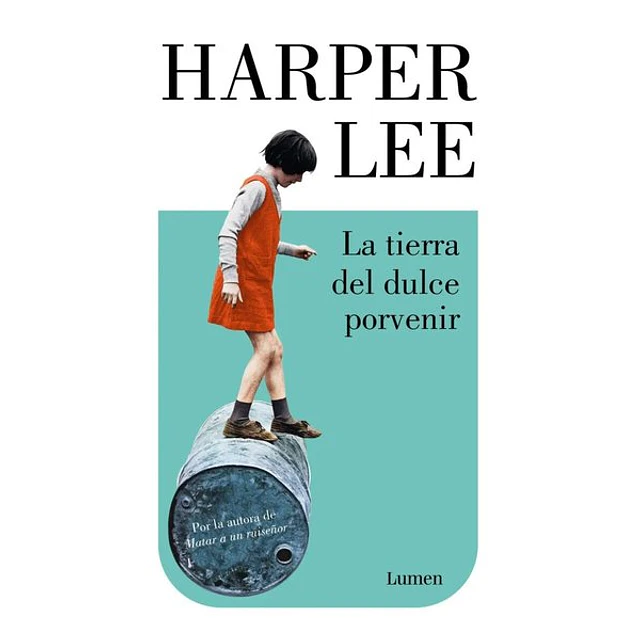 La tierra del dulce porvenir