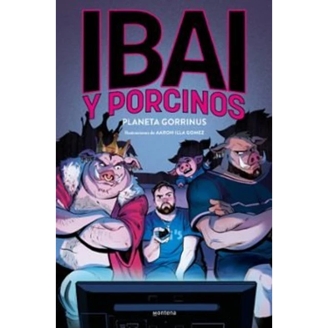 Ibai y porcinos 2. Planeta gorrinus
