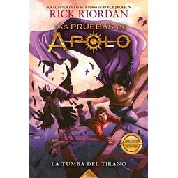 Las pruebas de apolo 4,. La tumba del tirano