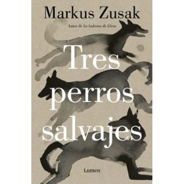 Tres perros salvajes