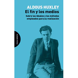 El fin y los medios