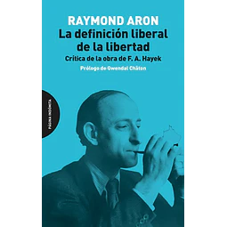 La definicion liberal de la libertad