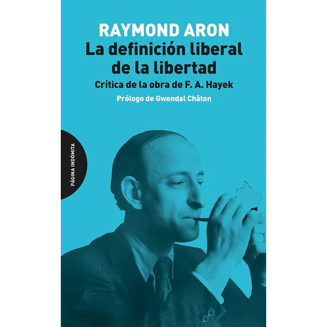 La definicion liberal de la libertad