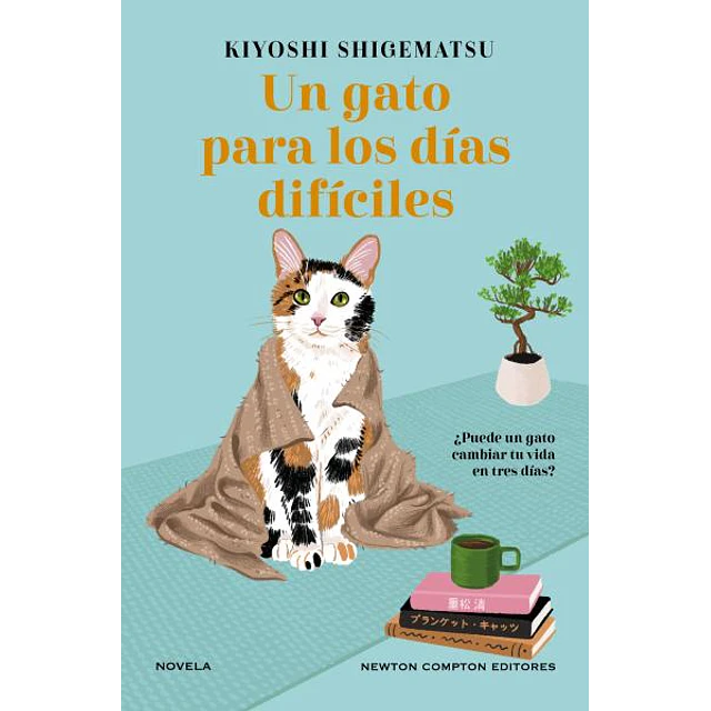 Un gato para los dias dificiles