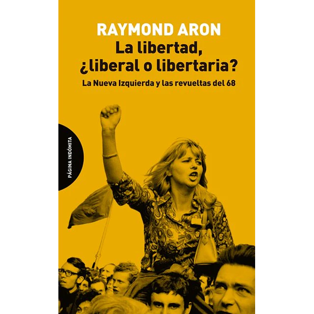 La libertad ¿Liberal o libertaria?