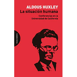 La situacion humana