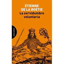 La servidumbre voluntaria