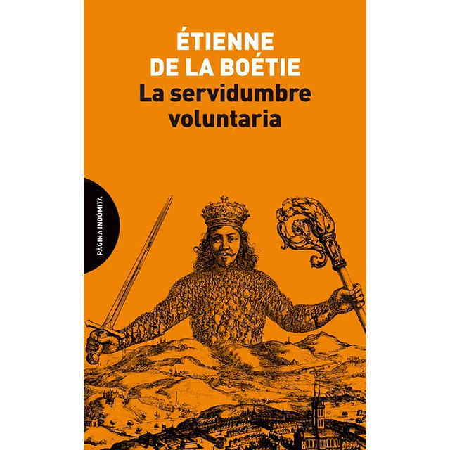 La servidumbre voluntaria