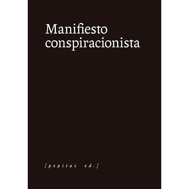 Manifiesto conspiracionista