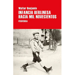 Infancia berlinesa hacia mil novecientos