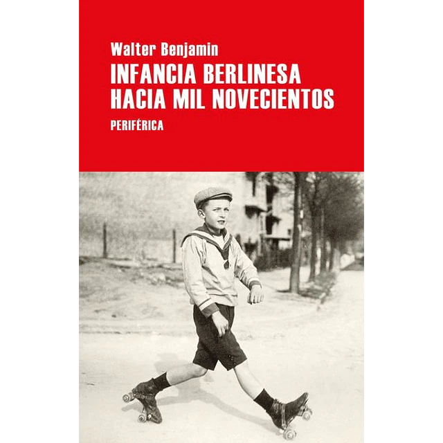 Infancia berlinesa hacia mil novecientos