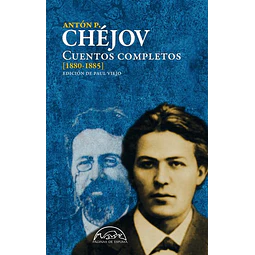 Cuentos completos 1880-1885. Chejov