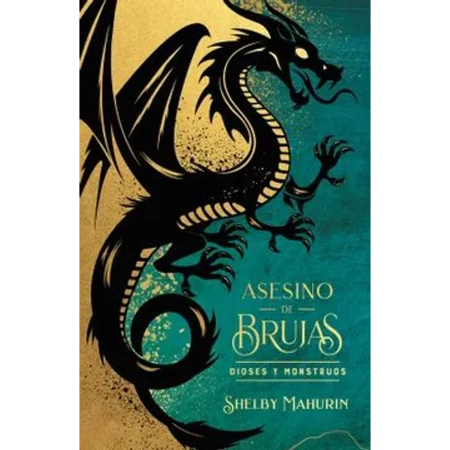 Asesino de brujas 3. Dioses y monstruos