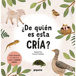 ¿De quien es esta cria?