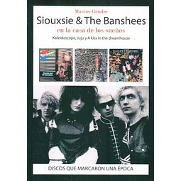 Siouxsie & the banshees en la casa de los sueños
