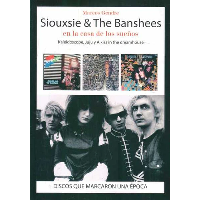 Siouxsie & the banshees en la casa de los sueños