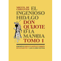 El higenioso hidalgo don quijote de la mancha