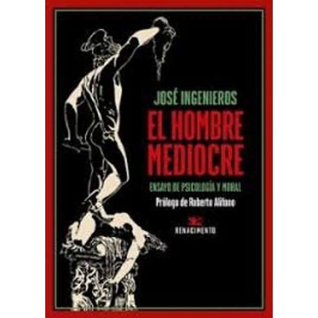 El hombre mediocre