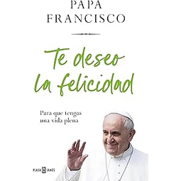 Te deseo la felicidad