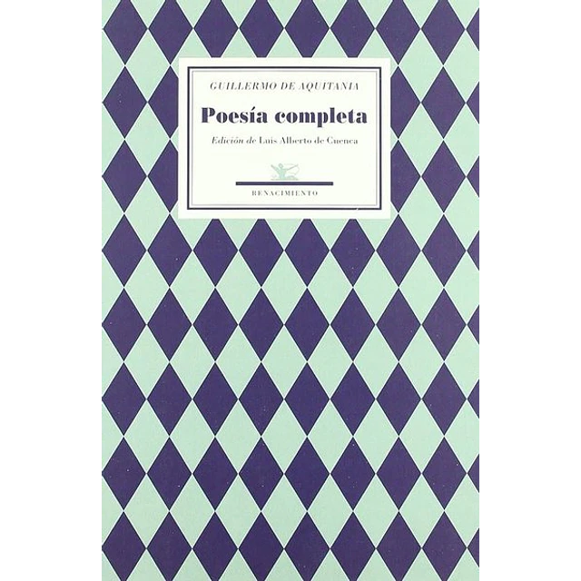 Poesia completa. Guillermo de aquitania