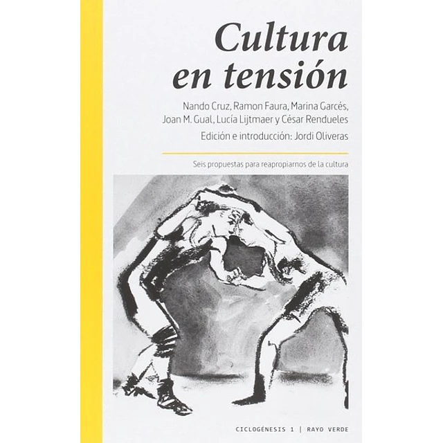 Cultura en tension