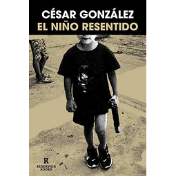 El niño resentido