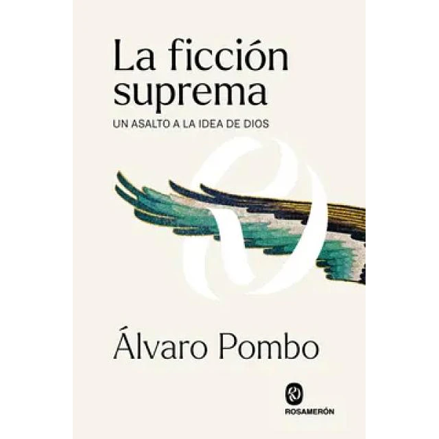 La ficción suprema