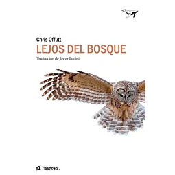 Lejos del bosque