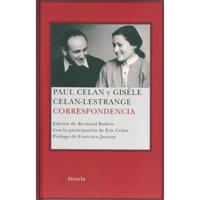Correspondencia. Paul celan y gisele celan-Lestrange