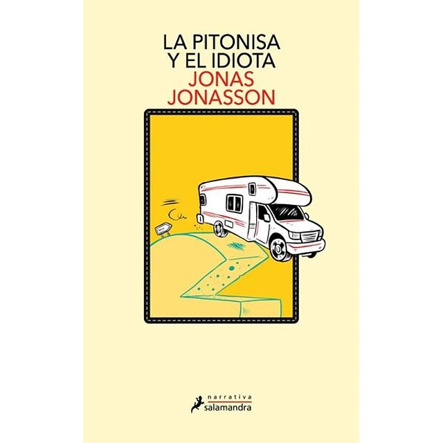 La pitonisa y el idiota