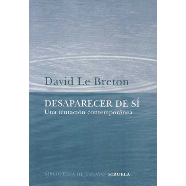 Desaparecer de si