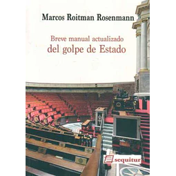 Breve manual actualizado del golpe de estado