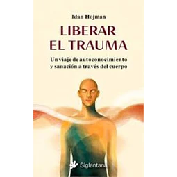 Liberar el trauma